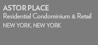 Astor Place, Residential Condominium & Retail 